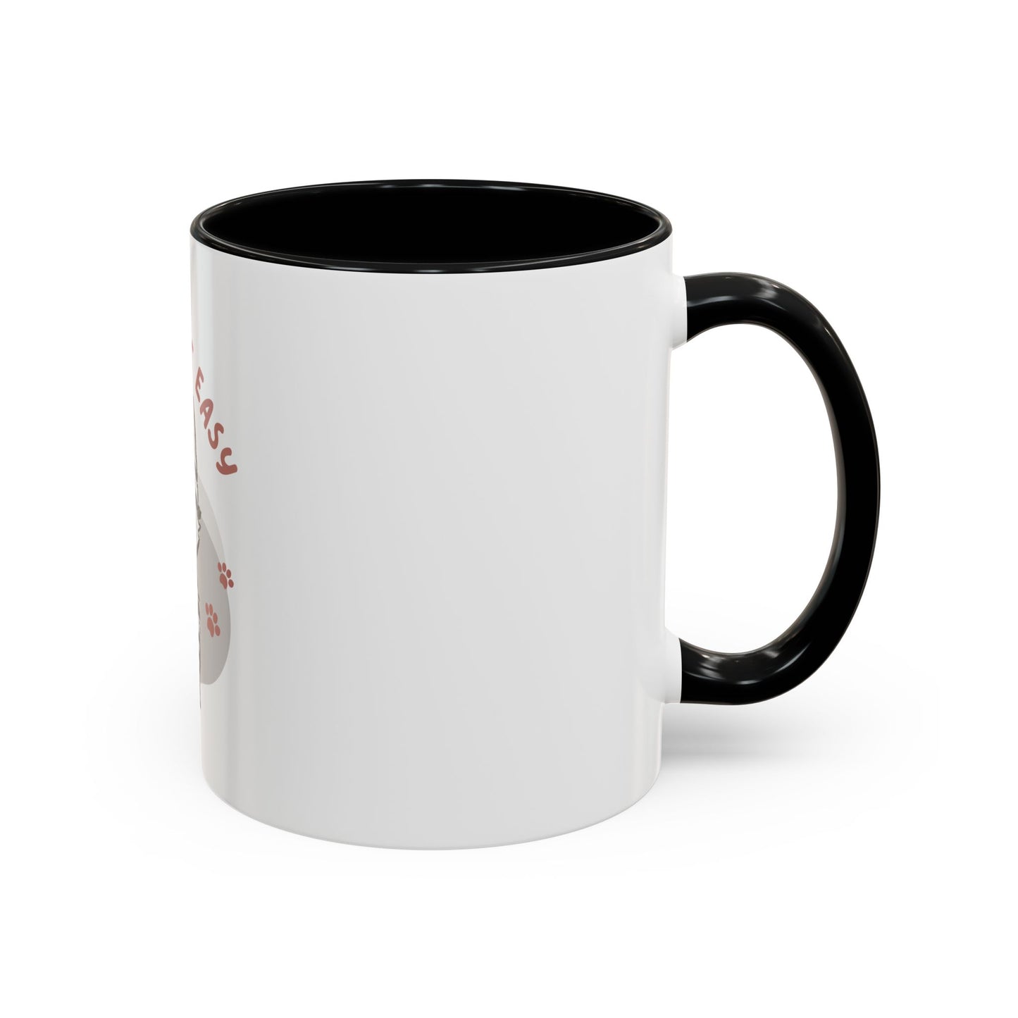 Coffee Mug - take it easy Design 11oz/15oz