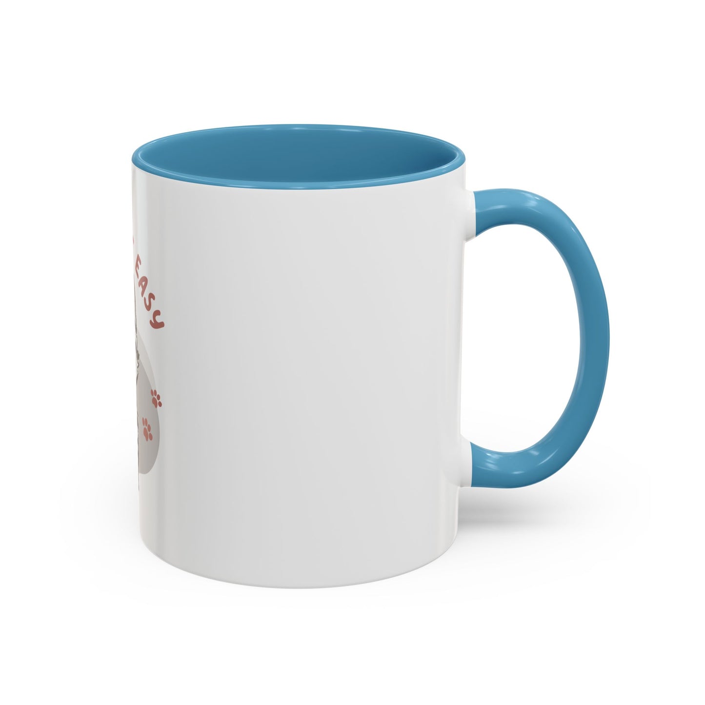 Coffee Mug - take it easy Design 11oz/15oz